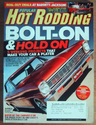 POPULAR HOT RODDING 2007 JUNE - Z HISTORY, 440 DUSTER, VETTE